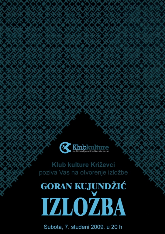 Goran Kujundžić - Izložba - plakat