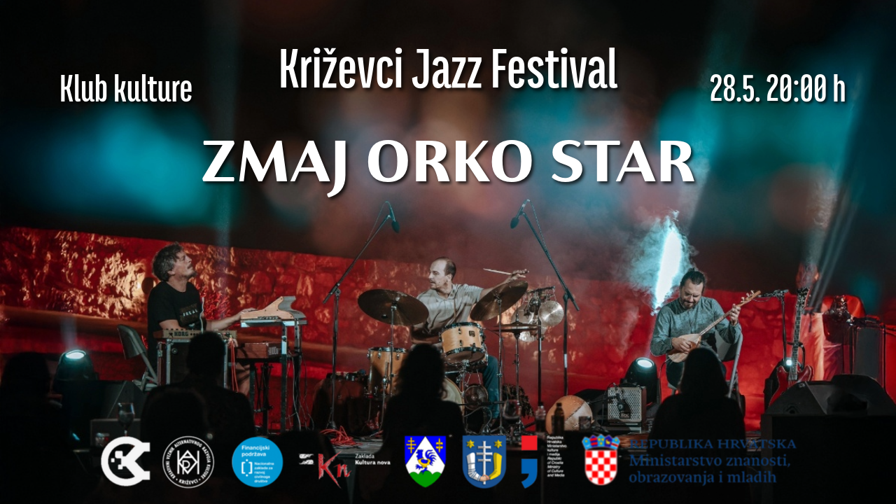 Križevci Jazz Festival – ZMAJ ORKO STAR